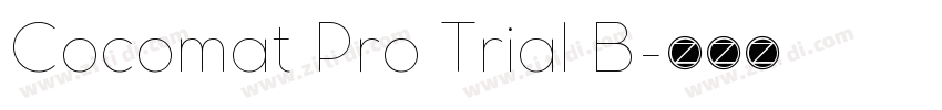 Cocomat Pro Trial B字体转换